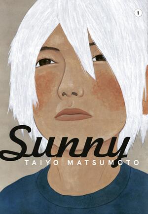 gebrauchtes Buch – Martin Gericke – Sunny 1: Berührend-poetische Lebensgeschichte einer Kindergruppe im Waisenheim 1