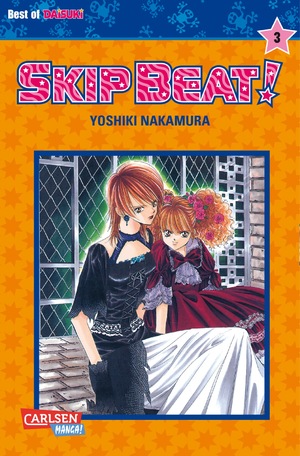 gebrauchtes Buch – Skip Beat! 3: Romantische Komödie im Showbusiness – Vorhang auf für das große Liebesdrama!