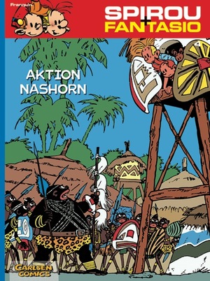 ISBN 9783551772046: Spirou und Fantasio 4: Aktion Nashorn : Spannende Abenteuer für Mädchen und Jungen ab 8