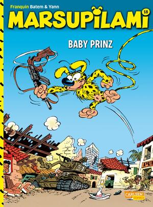 ISBN 9783551784032: Marsupilami 18: Baby Prinz - Abenteuercomics für Kinder ab 8