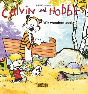 ISBN 9783551786135: Calvin und Hobbes 3: Wir wandern aus!