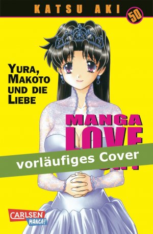 ISBN 9783551795007: Manga Love Story 50