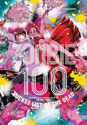 neues Buch – Kotaro Takata – Zombie 100 - Bucket List of the Dead 14 / Was wäre, wenn das Leben erst nach dem Weltuntergang so richtig losgeht? Findet es in diesem Comedy-Action-Manga heraus