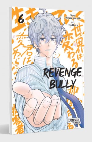 neues Buch – Chikara Kimizuka – Revenge Bully 6 / Packender Manga-Thriller um die gefährlichen Folgen von Mobbing