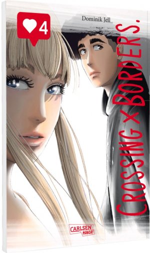 ISBN 9783551802033: Crossing Borders 4 | Tiefsinniger Slice of Life Manga um zwei (scheinbar) perfekte Leben | Dominik Jell | Taschenbuch | Crossing Borders | 198 S. | Deutsch | 2025 | Carlsen | EAN 9783551802033