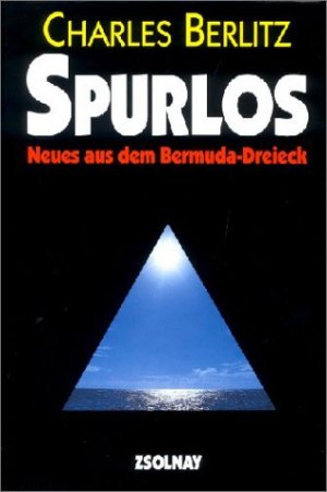 ISBN 9783552029156: Spurlos – Neues aus dem Bermuda-Dreieck