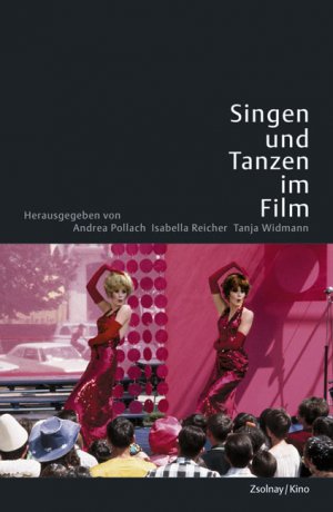 ISBN 9783552052727: Singen und Tanzen im Film