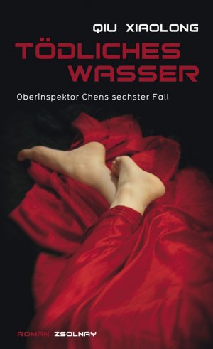 ISBN 9783552055353: Tödliches Wasser: Oberinspektor Chens sechster Fall Kriminalroman