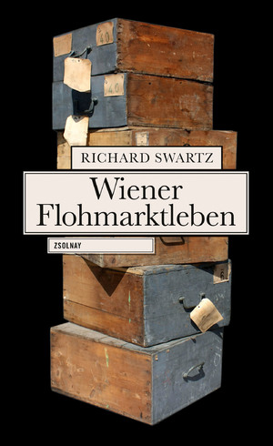 ISBN 9783552057395: Wiener Flohmarktleben