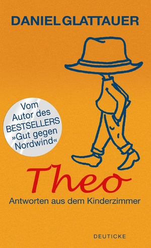 ISBN 9783552061408: Theo: Antworten aus dem Kinderzimmer