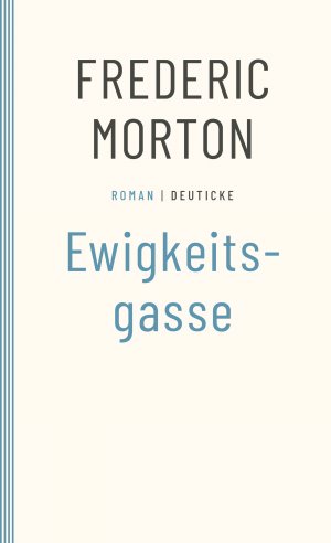 ISBN 9783552075719: Ewigkeitsgasse