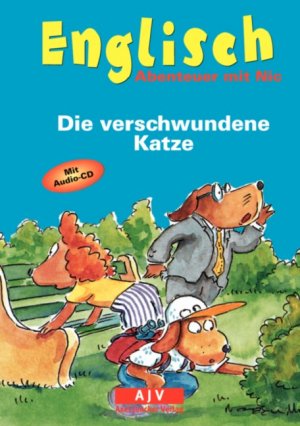 ISBN 9783558721412: Englisch - Abenteuer mit Nic. Die verschwundene Katze