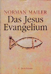 gebrauchtes Buch – Norman Mailer – Das Jesus-Evangelium