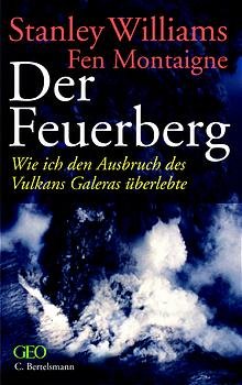 gebrauchtes Buch – Williams, Stanley / Montaigne – Der Feuerberg