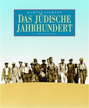 gebrauchtes Buch – Martin Gilbert – Das jüdische Jahrhundert.