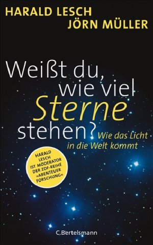 ISBN 9783570010549: Weißt du, wie viel Sterne stehen? - Wie das Licht in die Welt kommt