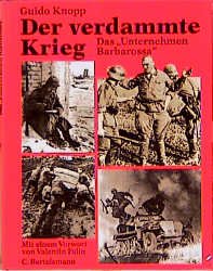 ISBN 9783570012291: Der verdammte Krieg. Das "Unternehmen Barbarossa"