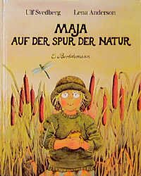 gebrauchtes Buch – Lena Anderson – Maja auf der Spur der Natur