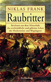 ISBN 9783570021576: Raubritter