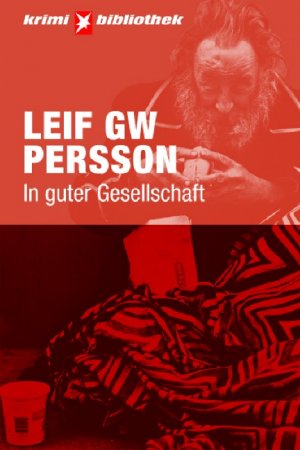 gebrauchtes Buch – Persson, Leif G – In guter Gesellschaft