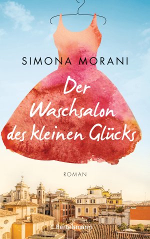 ISBN 9783570103470: Der Waschsalon des kleinen Glücks – Roman