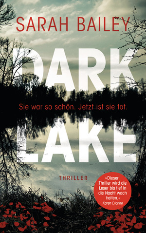 gebrauchtes Buch – Sarah Bailey – Dark Lake - NEU!