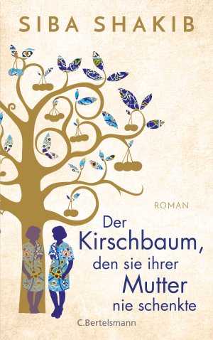 ISBN 9783570104316: Der Kirschbaum, den sie ihrer Mutter nie schenkte. Roman.