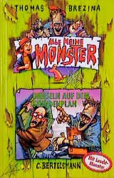 ISBN 9783570120705: Alle meine Monster / Gruseln auf dem Stundenplan