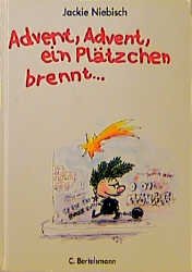 ISBN 9783570120866: Advent, Advent - Ein Plätzchen brennt