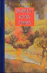 ISBN 9783570122327: Das Amulett aus den Flammen – Ab 12 Jahren