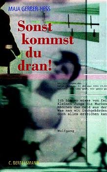 ISBN 9783570126547: Sonst kommst du dran!