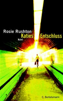 ISBN 9783570127117: Katies Entschluss