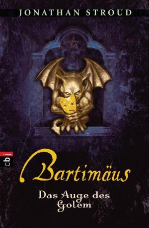 ISBN 9783570127766: Bartimäus: Das Auge des Golem: Bd 2 Teil 2. Das Auge des Golem