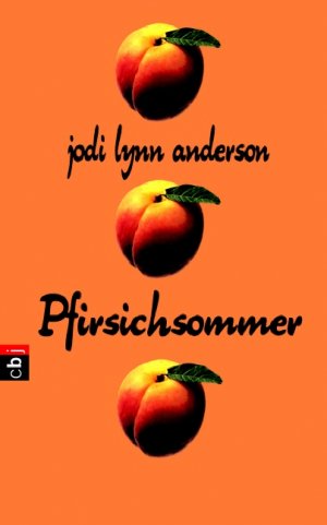 ISBN 9783570129838: Pfirsichsommer