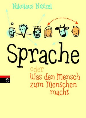 ISBN 9783570130278: Sprache oder was den Menschen zum Menschen macht