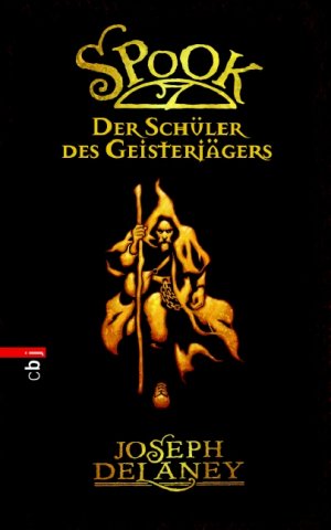 ISBN 9783570130452: Spook - Der Schüler des Geisterjägers