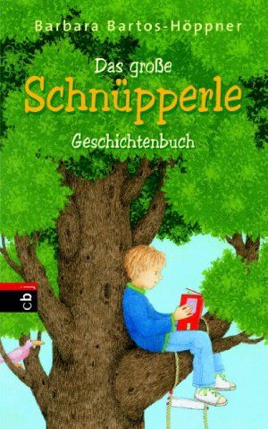 ISBN 9783570130483: Das große Schnüpperle-Geschichtenbuch