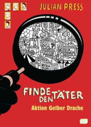 ISBN 9783570130841: Finde den Täter - Aktion gelber Drache - Spannende Such- und Ratekrimis für alle Wimmelbildspezialisten