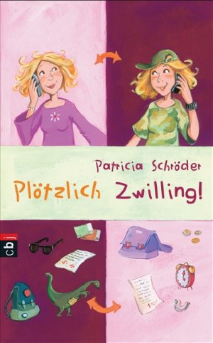 ISBN 9783570131831: Plötzlich Zwilling