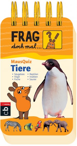 ISBN 9783570133033: Frag doch mal ... die Maus! MausQuiz - Tiere