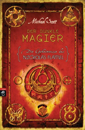 ISBN 9783570133781: Die Geheimnisse des Nicholas Flamel - Der dunkle Magier - Band 2