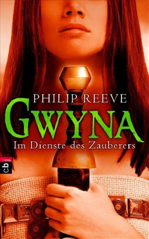 ISBN 9783570134207: Gwyna - Im Dienste des Zauberers