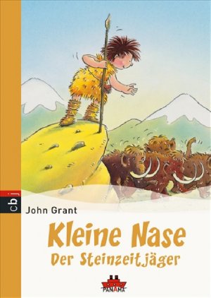 gebrauchtes Buch – John Grant – Kleine Nase - Der Steinzeitjäger
