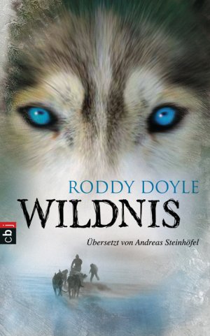 gebrauchtes Buch – Roddy Doyle – Wildnis