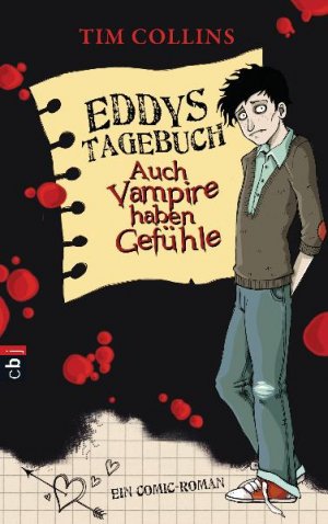 ISBN 9783570139899: Eddys Tagebuch - Auch Vampire haben Gefühle - Ein Comic-Roman