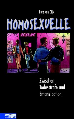 ISBN 9783570146125: Homosexuelle - Zwischen Todesstrafe und Emanzipation. Ab 14