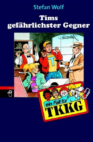 ISBN 9783570151211: 104., Tims gefährlichster Gegner