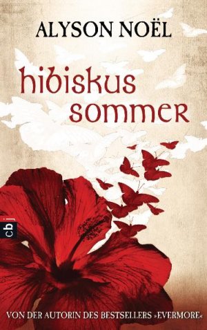 ISBN 9783570152898: Hibiskussommer