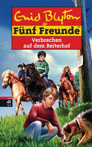 ISBN 9783570154908: Fünf Freunde - Verbrechen auf dem Reiterhof