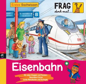 ISBN 9783570155684: Frag doch mal ... die Maus - Erstes Sachwissen - Eisenbahn